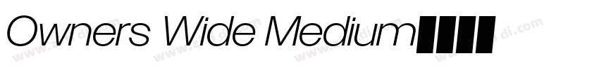 Owners Wide Medium字体转换